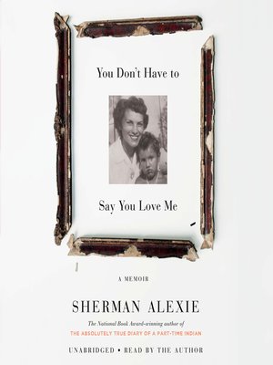 cover image of You Don't Have to Say You Love Me
